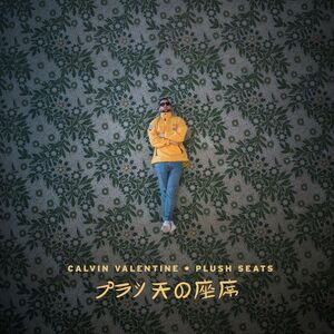 Calvin Valentine - Plush Seats  LP LP